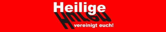 Huren & Heilige vereinigt euch!